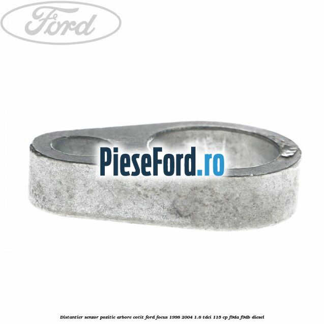 Distantier senzor pozitie arbore cotit Ford Focus 1998-2004 1.8 TDCi 115 cp F9DA, F9DB diesel