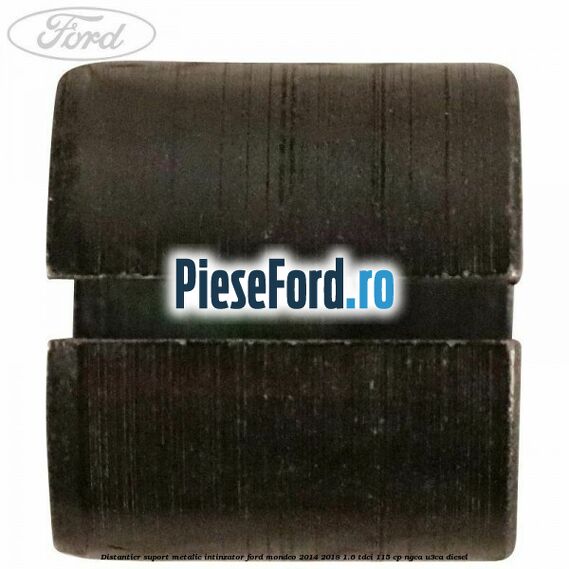Distantier suport metalic intinzator Ford Mondeo 2014-2018 1.6 TDCi 115 cp Distantier suport metalic intinzator Ford Mondeo 2014-2018 1.6 TDCi 115 cp NGCA, U3CA diesel