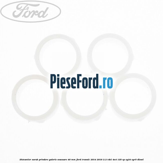 Distantier surub prindere galerie evacuare 40 mm Ford Transit 2014-2018 2.2 TDCi 4x4 125 cp CY24, CYR5 diesel