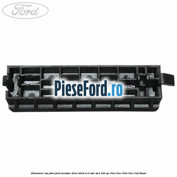 Distantier usa fata Ford Mondeo 2014-2018 2.0 TDCi 4x4 150 cp T7CA, T7CC, T7CD, T7CE, T7CF diesel