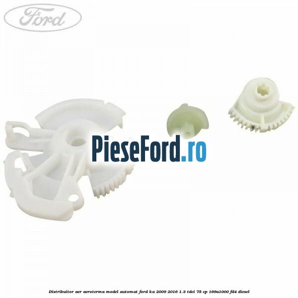 Distribuitor aer aeroterma model automat Ford Ka 2009-2016 1.3 TDCi 75 cp 169A1000, FD4 diesel