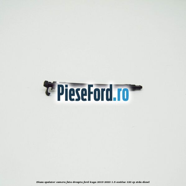 Diuza spalator camera fata dreapta Ford Kuga 2019-2023 1.5 EcoBlue 120 cp ZTDA diesel