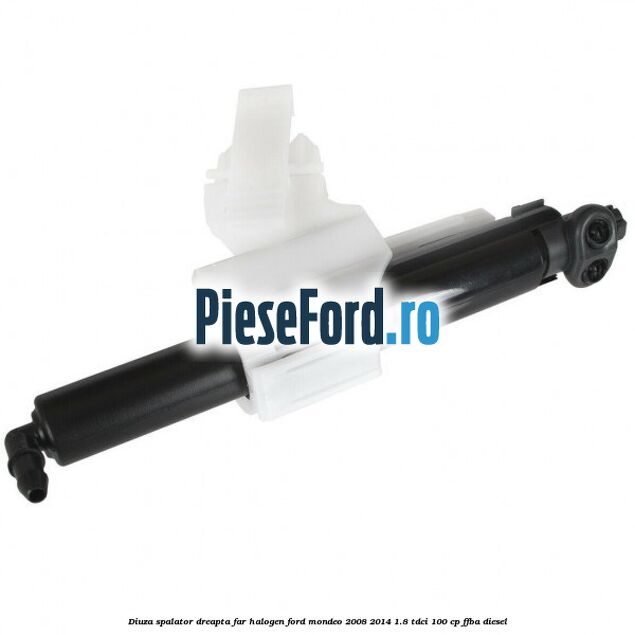 Diuza spalator dreapta far halogen Ford Mondeo 2008-2014 1.8 TDCi 100 cp FFBA diesel