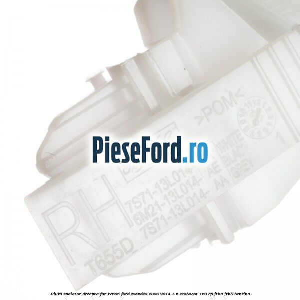 Diuza spalator dreapta far xenon Ford Mondeo 2008-2014 1.6 EcoBoost 160 cp JTBA, JTBB benzina