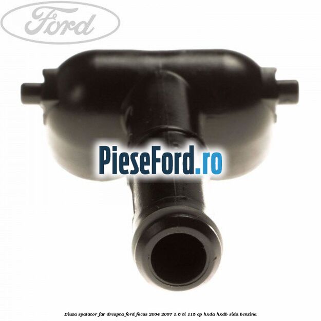 Diuza spalator far dreapta Ford Focus 2004-2007 1.6 Ti 115 cp HXDA, HXDB, SIDA benzina