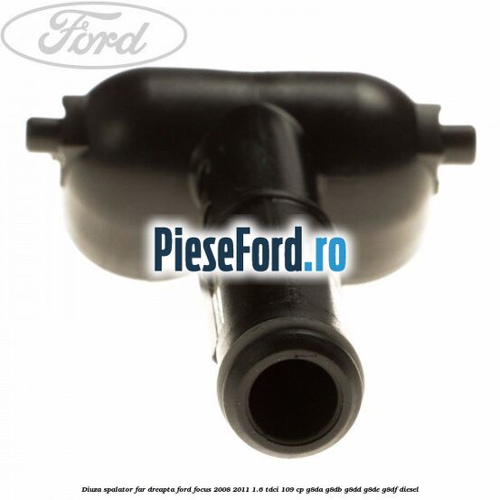 Diuza spalator far dreapta Ford Focus 2008-2011 1.6 TDCi 109 cp Diuza spalator far dreapta Ford Focus 2008-2011 1.6 TDCi 109 cp G8DA, G8DB, G8DD, G8DE, G8DF diesel