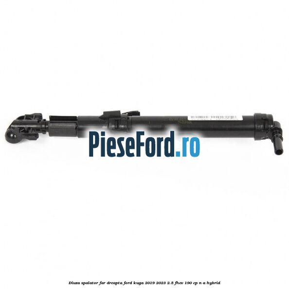 Diuza spalator far dreapta Ford Kuga 2019-2023 2.5 FHEV 190 cp n/a hybrid