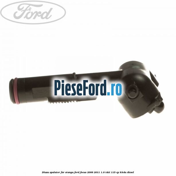 Diuza spalator far stanga Ford Focus 2008-2011 1.8 TDCi 115 cp Diuza spalator far stanga Ford Focus 2008-2011 1.8 TDCi 115 cp KKDA diesel