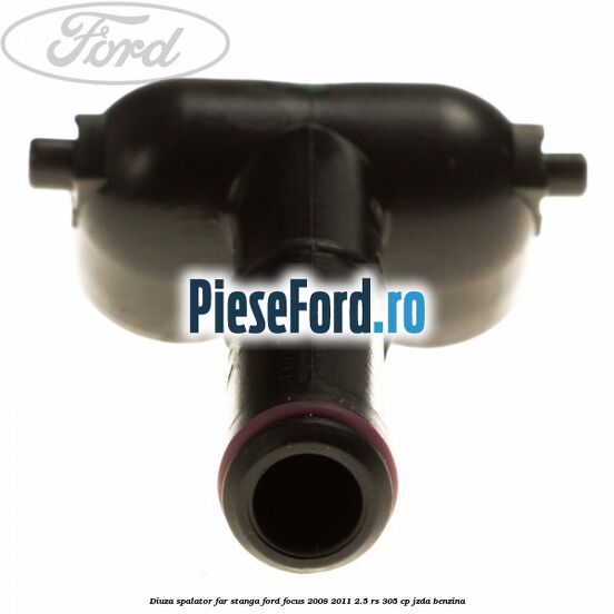 Diuza spalator far stanga Ford Focus 2008-2011 2.5 RS 305 cp JZDA benzina