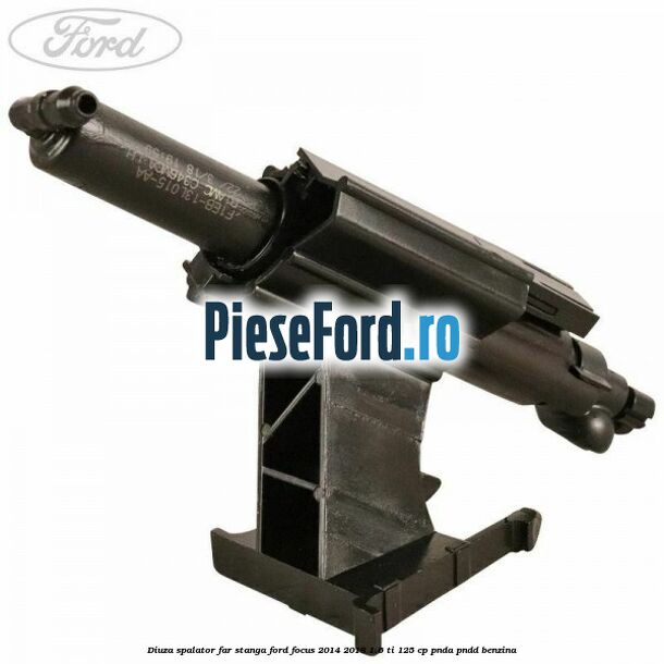 Diuza spalator far stanga Ford Focus 2014-2018 1.6 Ti 125 cp PNDA, PNDD benzina