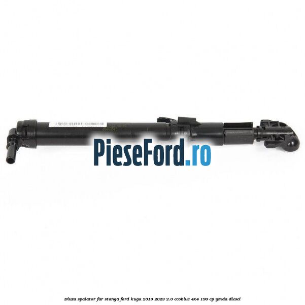 Diuza spalator far stanga Ford Kuga 2019-2023 2.0 EcoBlue 4x4 190 cp YMDA diesel
