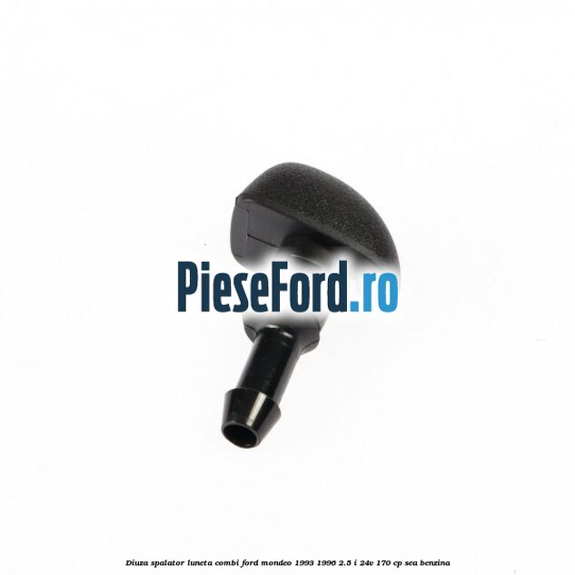 Diuza spalator luneta combi Ford Mondeo 1993-1996 2.5 i 24V 170 cp Diuza spalator luneta combi Ford Mondeo 1993-1996 2.5 i 24V 170 cp SEA benzina