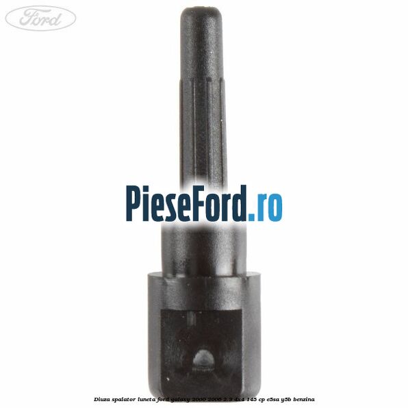 Diuza spalator luneta Ford Galaxy 2000-2006 2.3 4x4 145 cp E5SA, Y5B benzina