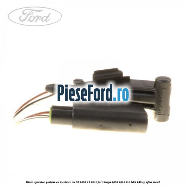 Diuza spalator parbriz cu incalzire an 02/2008-11/2010 Ford Kuga 2008-2012 2.0 TDCI 140 cp UFDA diesel