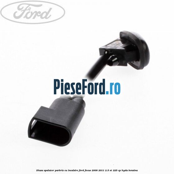 Diuza spalator parbriz cu incalzire Ford Focus 2008-2011 2.5 ST 225 cp HYDA benzina
