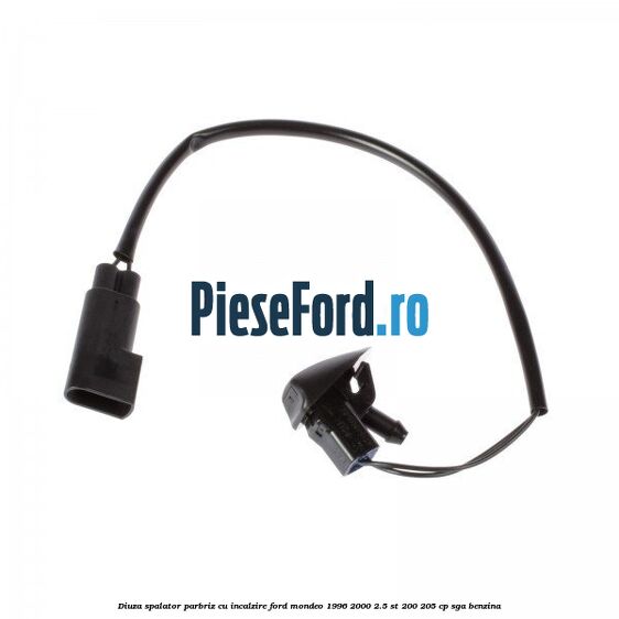 Diuza spalator parbriz cu incalzire Ford Mondeo 1996-2000 2.5 ST 200 205 cp SGA benzina