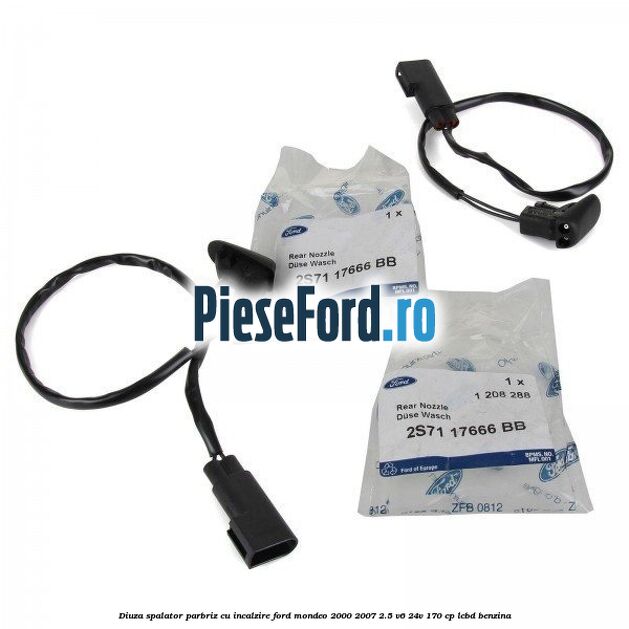 Diuza spalator parbriz cu incalzire Ford Mondeo 2000-2007 2.5 V6 24V 170 cp LCBD benzina