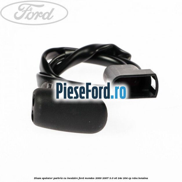 Diuza spalator parbriz cu incalzire Ford Mondeo 2000-2007 3.0 V6 24V 204 cp REBA benzina