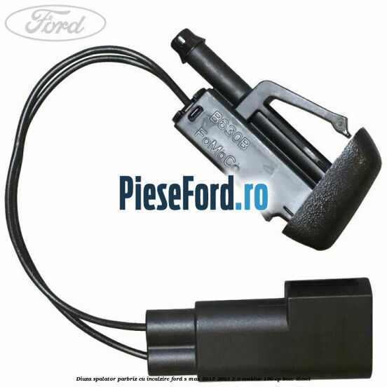 Diuza spalator parbriz cu incalzire Ford S-Max 2015-2023 2.0 EcoBlue 190 cp Diuza spalator parbriz cu incalzire Ford S-Max 2015-2023 2.0 EcoBlue 190 cp BCCC diesel