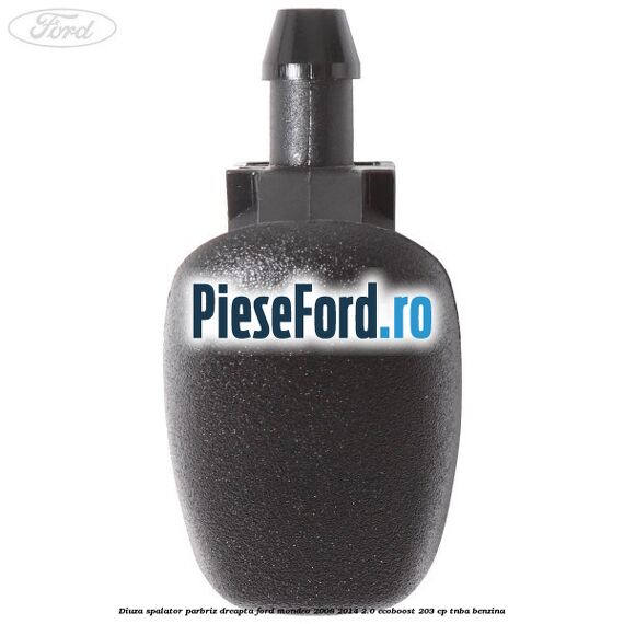 Diuza spalator parbriz dreapta Ford Mondeo 2008-2014 2.0 EcoBoost 203 cp TNBA benzina