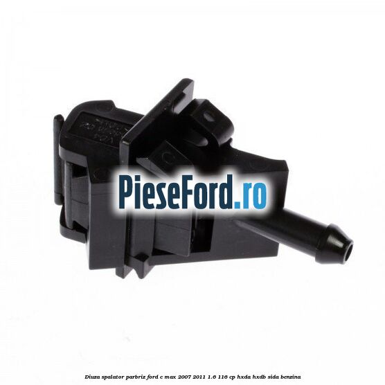 Diuza spalator parbriz Ford C-Max 2007-2011 1.6 116 cp HXDA, HXDB, SIDA benzina