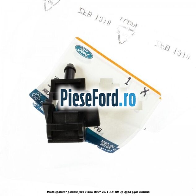 Diuza spalator parbriz Ford C-Max 2007-2011 1.8 125 cp QQDA, QQDB benzina