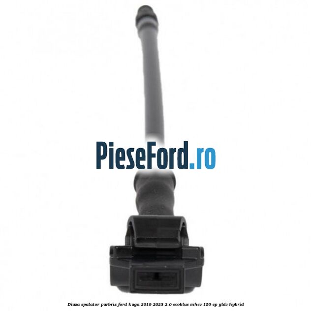 Diuza spalator parbriz Ford Kuga 2019-2023 2.0 EcoBlue mHEV 150 cp YLDC hybrid