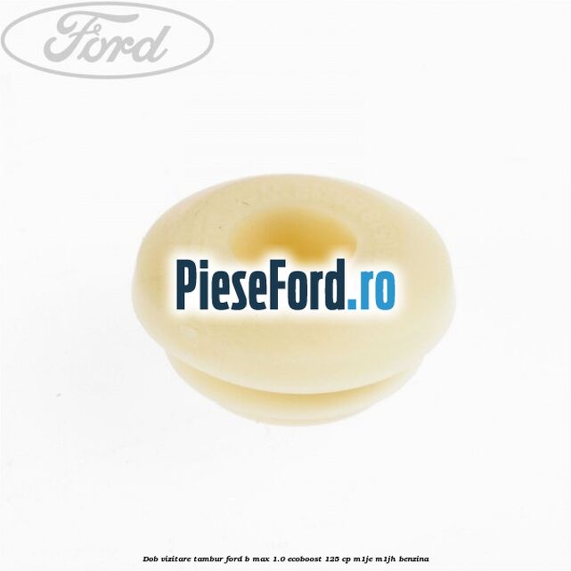 Dob vizitare tambur Ford B-Max 1.0 EcoBoost 125 cp M1JE, M1JH benzina