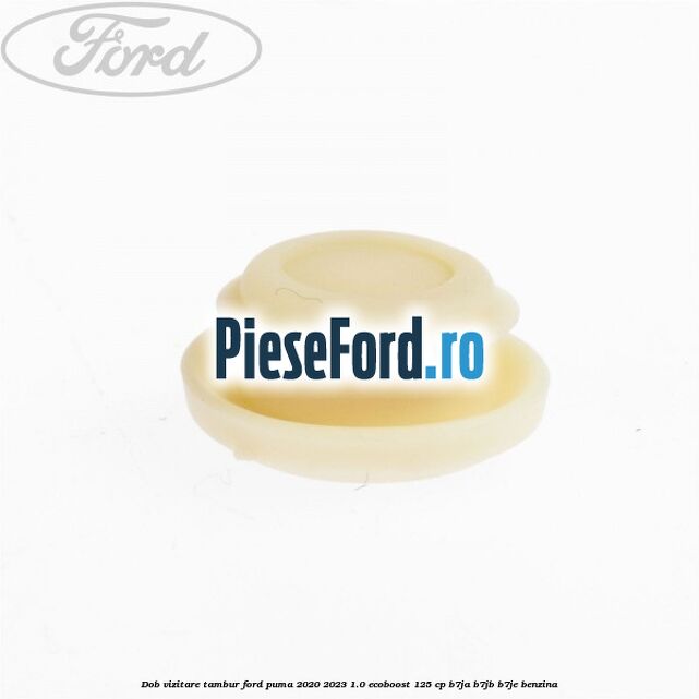Dob vizitare tambur Ford Puma 2020-2023 1.0 EcoBoost 125 cp B7JA, B7JB, B7JE benzina
