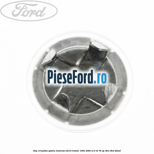 Dop 19 podea spatiu incarcare Ford Transit 1994-2000 2.5 TD 75 cp 4HA, 4HD diesel