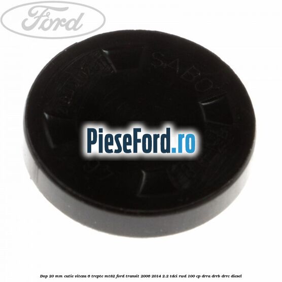 Dop 20 mm cutie viteza 6 trepte MT82 Ford Transit 2006-2014 2.2 TDCi RWD 100 cp DRRA, DRRB, DRRC diesel