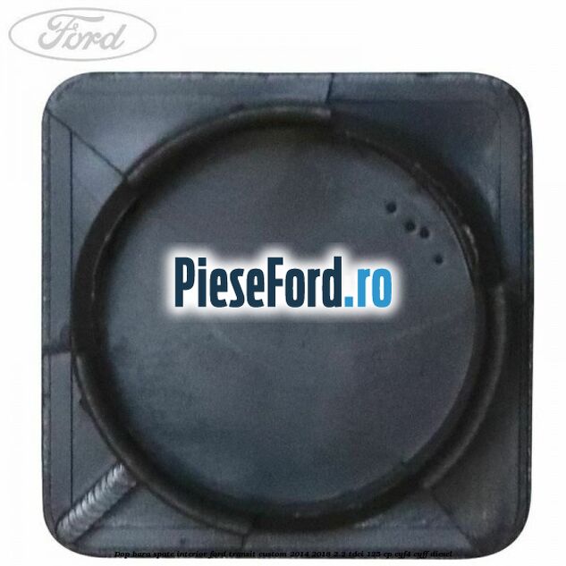Dop bara spate interior Ford Transit Custom 2014-2018 2.2 TDCi 125 cp CYF4, CYFF diesel