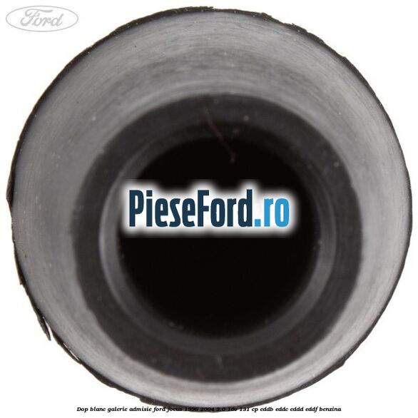 Dop blanc galerie admisie Ford Focus 1998-2004 2.0 16V 131 cp Dop blanc galerie admisie Ford Focus 1998-2004 2.0 16V 131 cp EDDB, EDDC, EDDD, EDDF benzina