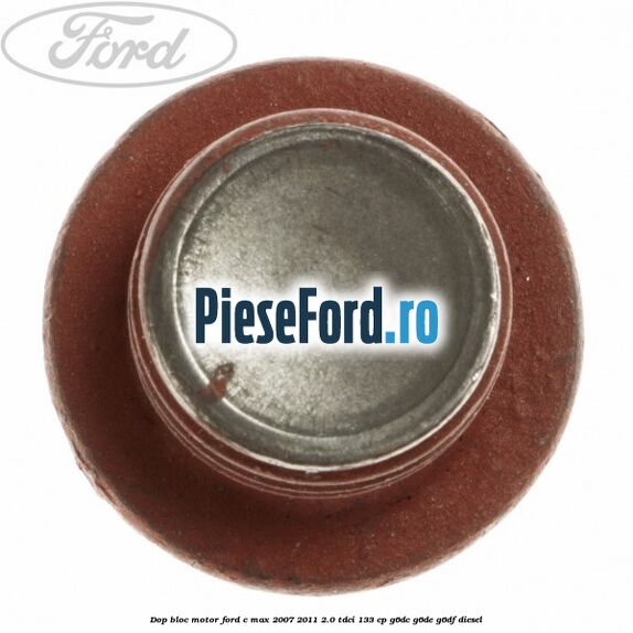 Dop bloc motor Ford C-Max 2007-2011 2.0 TDCi 133 cp Dop bloc motor Ford C-Max 2007-2011 2.0 TDCi 133 cp G6DC, G6DE, G6DF diesel