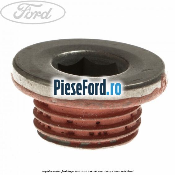 Dop bloc motor Ford Kuga 2013-2016 2.0 TDCi 4x4 150 cp T7MA, T7MB diesel