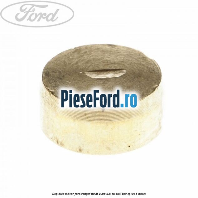 Dop bloc motor Ford Ranger 2002-2006 2.5 TD 4x4 109 cp WL-T diesel
