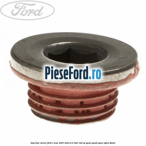 Dop bloc motor Ford S-Max 2007-2014 2.0 TDCi 140 cp QXWA, QXWB, QXWC, UFWA diesel