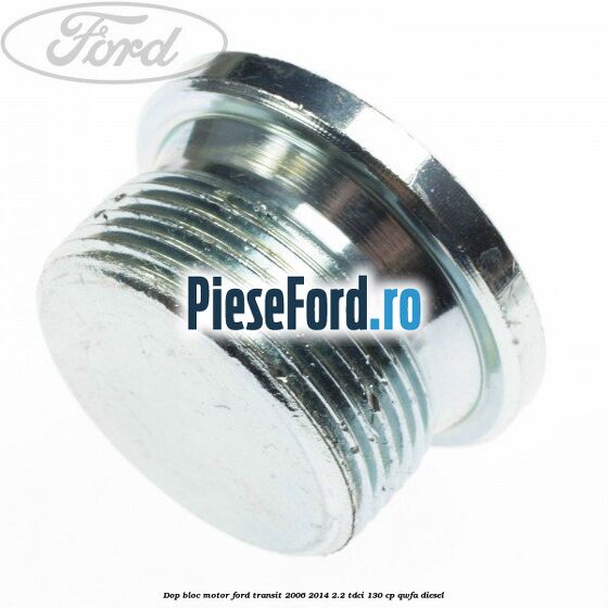 Dop bloc motor Ford Transit 2006-2014 2.2 TDCi 130 cp Dop bloc motor Ford Transit 2006-2014 2.2 TDCi 130 cp QWFA diesel