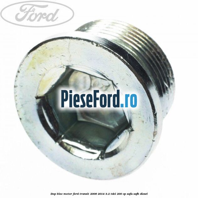 Dop bloc motor Ford Transit 2006-2014 3.2 TDCi 200 cp SAFA, SAFB diesel