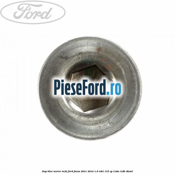 Dop bloc motor M22 Ford Focus 2011-2014 1.6 TDCi 115 cp T1DA, T1DB diesel