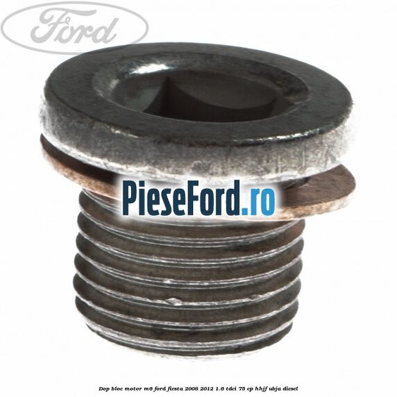 Dop bloc motor M6 Ford Fiesta 2008-2012 1.6 TDCi 75 cp HHJF, UBJA diesel