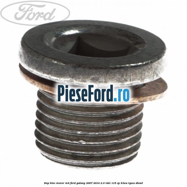 Dop bloc motor M6 Ford Galaxy 2007-2014 2.0 TDCi 115 cp KLWA, TYWA diesel
