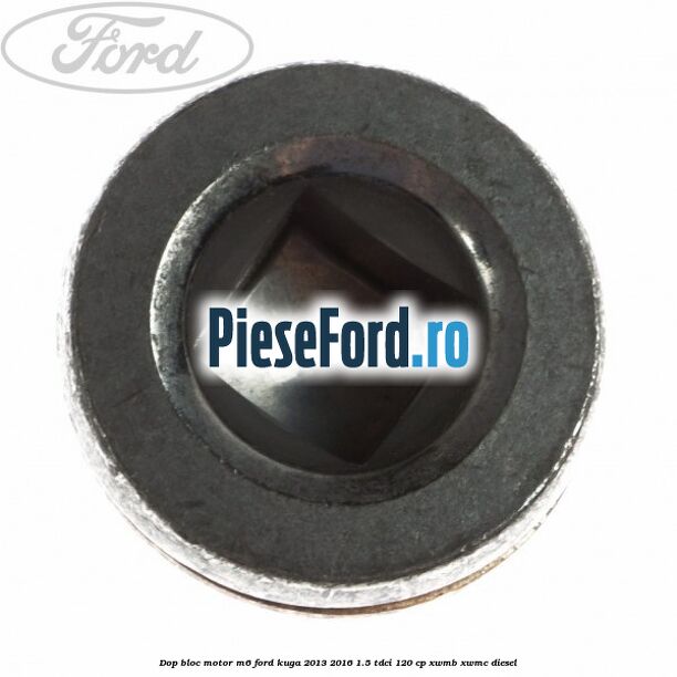 Dop bloc motor M6 Ford Kuga 2013-2016 1.5 TDCi 120 cp XWMB, XWMC diesel