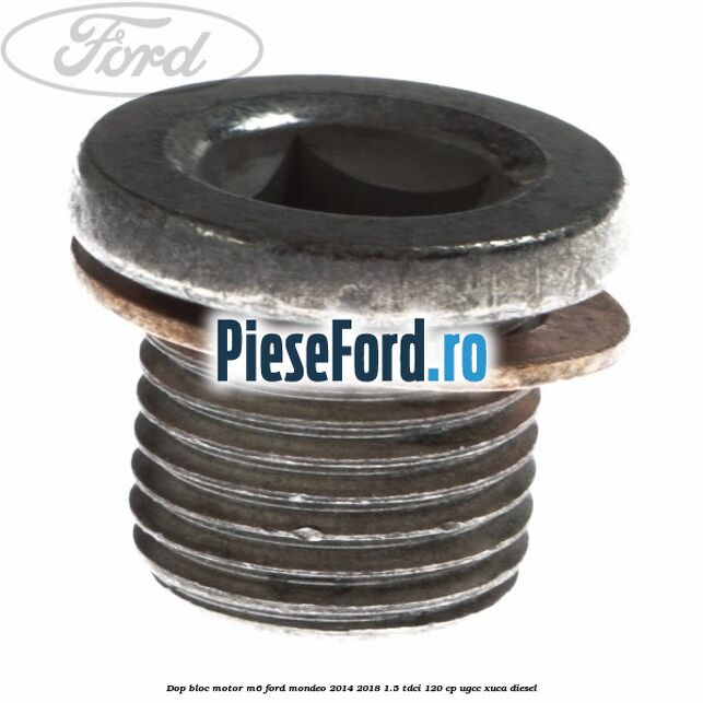 Dop bloc motor M6 Ford Mondeo 2014-2018 1.5 TDCi 120 cp UGCC, XUCA diesel