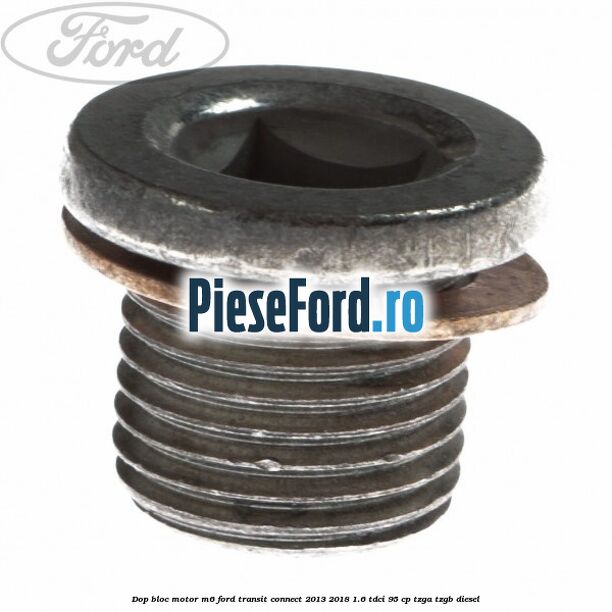 Dop bloc motor M6 Ford Transit Connect 2013-2018 1.6 TDCi 95 cp TZGA, TZGB diesel