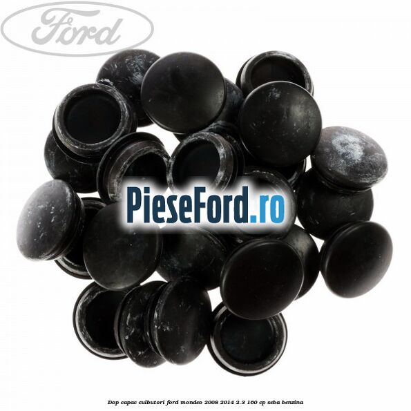 Dop capac culbutori Ford Mondeo 2008-2014 2.3 160 cp SEBA benzina