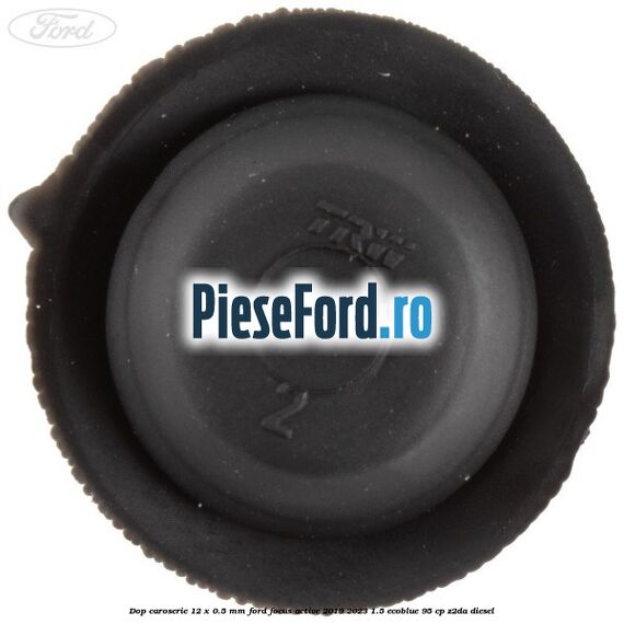 Dop caroserie 12 x 0.5 mm Ford Focus Active 2019-2023 1.5 EcoBlue 95 cp Dop caroserie 12 x 0.5 mm Ford Focus Active 2019-2023 1.5 EcoBlue 95 cp Z2DA diesel