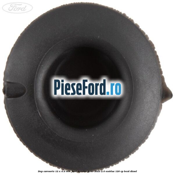 Dop caroserie 12 x 0.5 mm Ford Mondeo 2019-2023 2.0 EcoBlue 120 cp BCCD diesel
