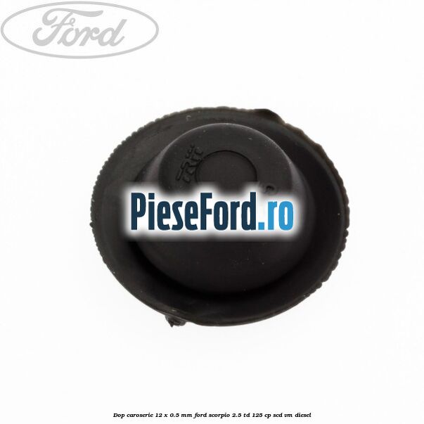 Dop caroserie 12 x 0.5 mm Ford Scorpio 2.5 TD 125 cp SCD, VM diesel