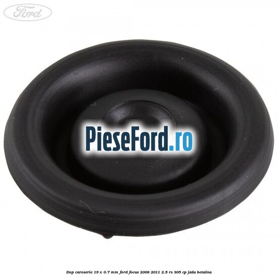Dop caroserie 19 x 0.7 mm Ford Focus 2008-2011 2.5 RS 305 cp JZDA benzina